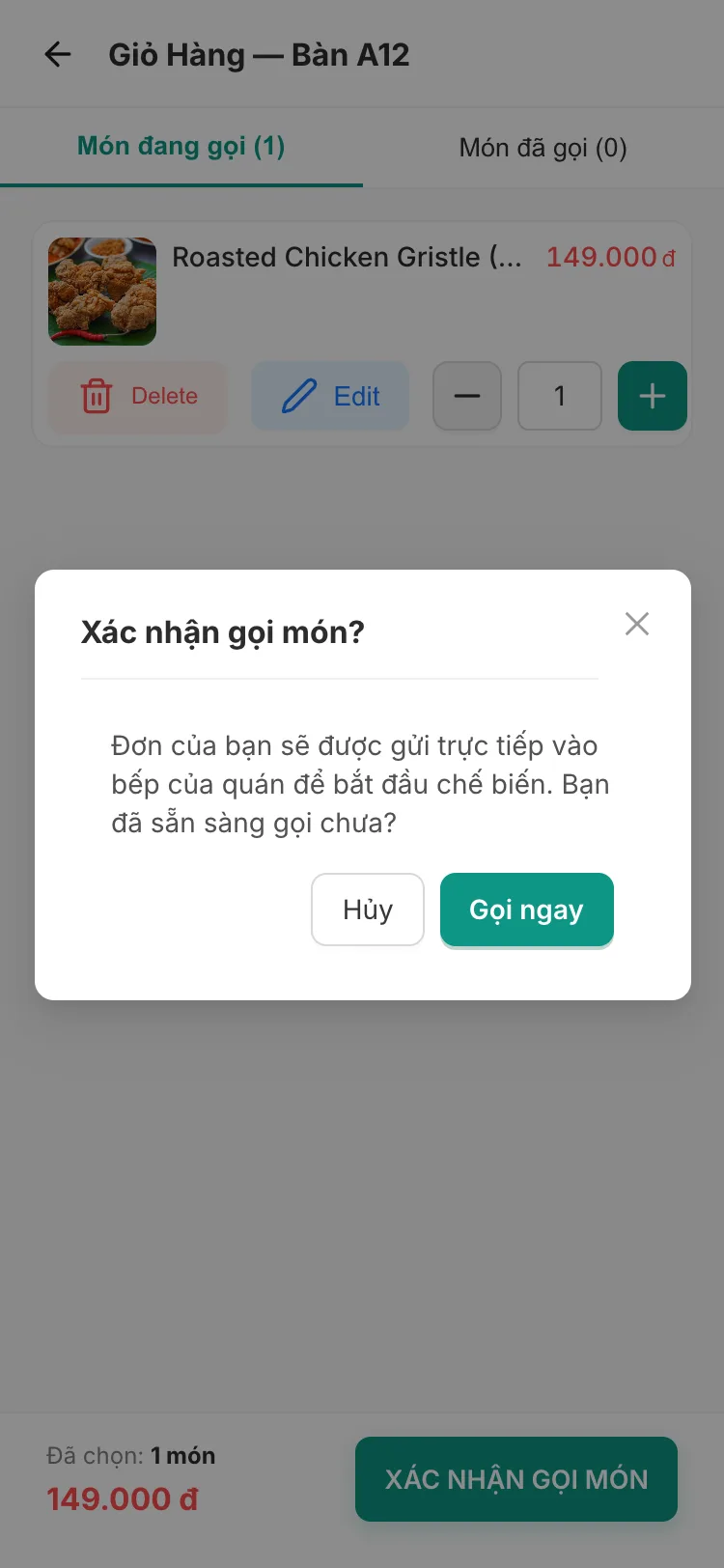 Confirmation dialog titled “Xác nhận gọi món?” (confirm your order?) saying the order will be sent straight to the restaurant's kitchen, with “Hủy” (cancel) and “Gọi ngay” (order now) buttons.