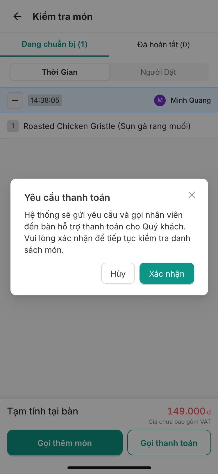 Dialog “Yêu cầu thanh toán” (payment request) explaining that the system will call a staff member to the table to help with payment, with “Hủy” (cancel) and “Xác nhận” (confirm) buttons.